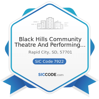 Black Hills Community Theatre And Performing Arts - SIC Code 7922 - Theatrical Producers (except...