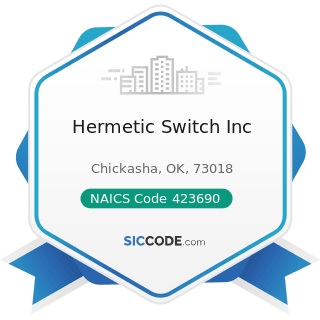 Hermetic Switch Inc - NAICS Code 423690 - Other Electronic Parts and Equipment Merchant...