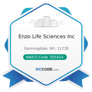 Enzo Life Sciences Inc - NAICS Code 325414 - Biological Product (except Diagnostic) Manufacturing