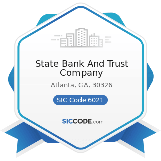 State Bank And Trust Company - SIC Code 6021 - National Commercial Banks