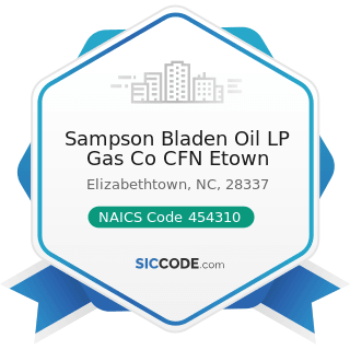 Sampson Bladen Oil LP Gas Co CFN Etown - NAICS Code 454310 - Fuel Dealers