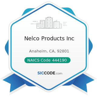 Nelco Products Inc - NAICS Code 444190 - Other Building Material Dealers