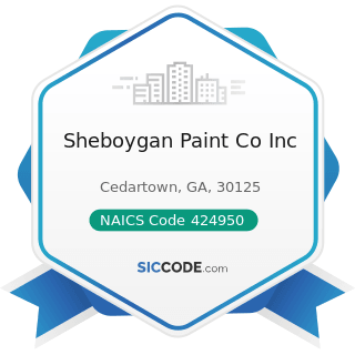 Sheboygan Paint Co Inc - NAICS Code 424950 - Paint, Varnish, and Supplies Merchant Wholesalers