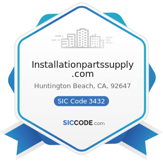 Installationpartssupply.com - SIC Code 3432 - Plumbing Fixture Fittings and Trim