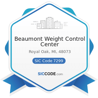 Beaumont Weight Control Center - SIC Code 7299 - Miscellaneous Personal Services, Not Elsewhere...