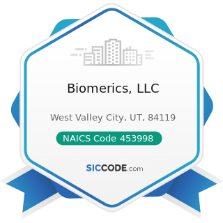 Biomerics, LLC - NAICS Code 453998 - All Other Miscellaneous Store Retailers (except Tobacco...