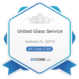 United Glass Service - SIC Code 1793 - Glass and Glazing Work