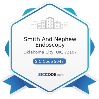 Smith And Nephew Endoscopy - SIC Code 5047 - Medical, Dental, and Hospital Equipment and Supplies