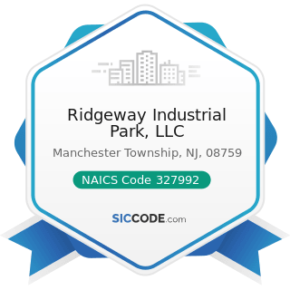 Ridgeway Industrial Park, LLC - NAICS Code 327992 - Ground or Treated Mineral and Earth...