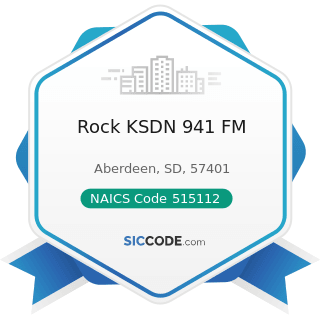 Rock KSDN 941 FM - NAICS Code 515112 - Radio Stations