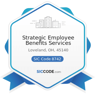 Strategic Employee Benefits Services - SIC Code 8742 - Management Consulting Services