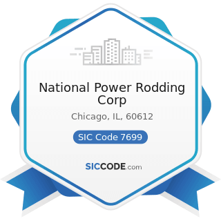 National Power Rodding Corp - SIC Code 7699 - Repair Shops and Related Services, Not Elsewhere...