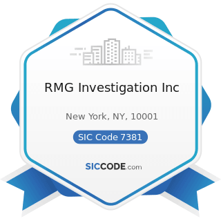 RMG Investigation Inc - SIC Code 7381 - Detective, Guard, and Armored Car Services