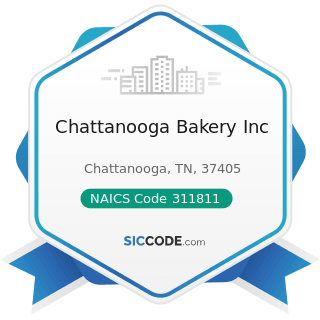 Chattanooga Bakery Inc - NAICS Code 311811 - Retail Bakeries