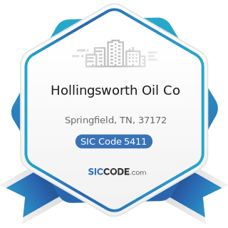 Hollingsworth Oil Co - SIC Code 5411 - Grocery Stores