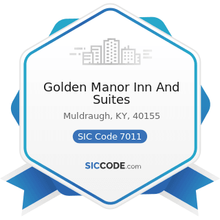 Golden Manor Inn And Suites - SIC Code 7011 - Hotels and Motels