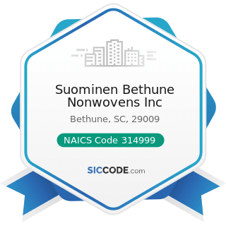 Suominen Bethune Nonwovens Inc - NAICS Code 314999 - All Other Miscellaneous Textile Product...
