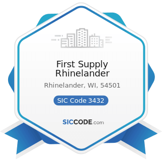 First Supply Rhinelander - SIC Code 3432 - Plumbing Fixture Fittings and Trim