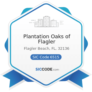 Plantation Oaks of Flagler - SIC Code 6515 - Operators of Residential Mobile Home Sites