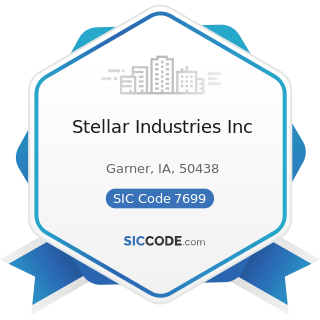 Stellar Industries Inc - SIC Code 7699 - Repair Shops and Related Services, Not Elsewhere...