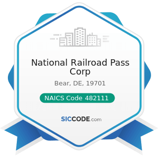National Railroad Pass Corp - NAICS Code 482111 - Line-Haul Railroads