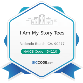 I Am My Story Tees - NAICS Code 454110 - Electronic Shopping and Mail-Order Houses