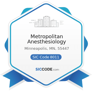 Metropolitan Anesthesiology - SIC Code 8011 - Offices and Clinics of Doctors of Medicine