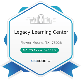 Legacy Learning Center - NAICS Code 624410 - Child Care Services