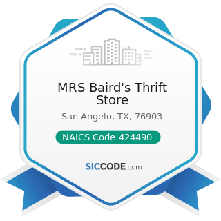 MRS Baird's Thrift Store - NAICS Code 424490 - Other Grocery and Related Products Merchant...