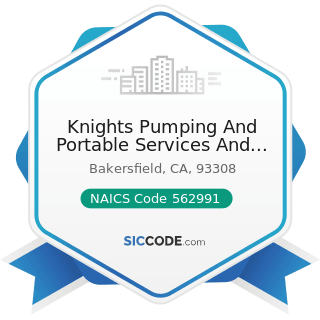 Knights Pumping And Portable Services And Inc - NAICS Code 562991 - Septic Tank and Related...