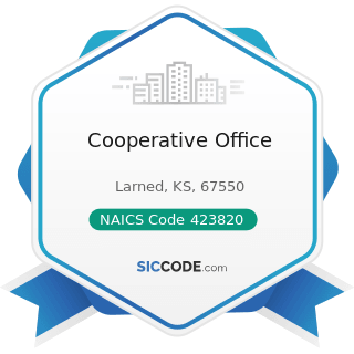 Cooperative Office - NAICS Code 423820 - Farm and Garden Machinery and Equipment Merchant...