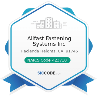 Allfast Fastening Systems Inc - NAICS Code 423710 - Hardware Merchant Wholesalers