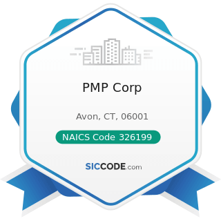 PMP Corp - NAICS Code 326199 - All Other Plastics Product Manufacturing