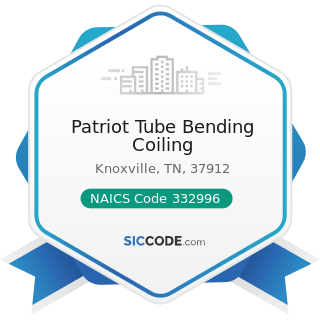 Patriot Tube Bending Coiling - NAICS Code 332996 - Fabricated Pipe and Pipe Fitting Manufacturing