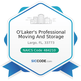 O'Laker's Professional Moving And Storage - NAICS Code 484210 - Used Household and Office Goods...