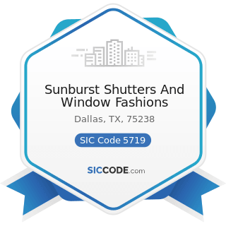 Sunburst Shutters And Window Fashions - SIC Code 5719 - Miscellaneous Home Furnishings Stores