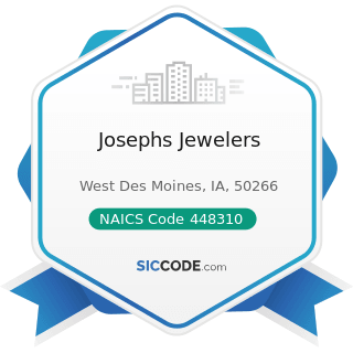 Josephs Jewelers - NAICS Code 448310 - Jewelry Stores