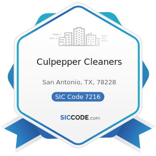 Culpepper Cleaners - SIC Code 7216 - Drycleaning Plants, except Rug Cleaning