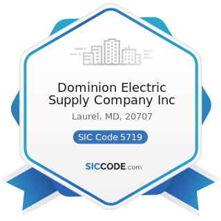 Dominion Electric Supply Company Inc - SIC Code 5719 - Miscellaneous Home Furnishings Stores