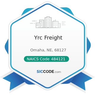 Yrc Freight - NAICS Code 484121 - General Freight Trucking, Long-Distance, Truckload