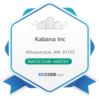 Kabana Inc - NAICS Code 448310 - Jewelry Stores