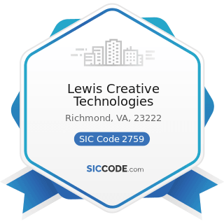 Lewis Creative Technologies - SIC Code 2759 - Commercial Printing, Not Elsewhere Classified