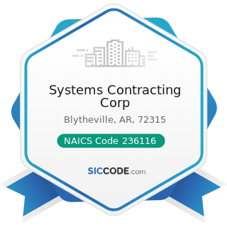 Systems Contracting Corp - NAICS Code 236116 - New Multifamily Housing Construction (except...