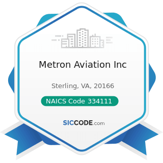 Metron Aviation Inc - NAICS Code 334111 - Electronic Computer Manufacturing