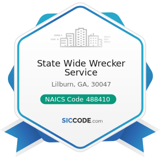 State Wide Wrecker Service - NAICS Code 488410 - Motor Vehicle Towing