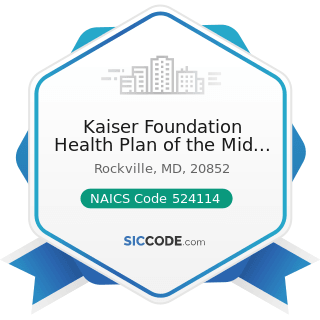 Kaiser Foundation Health Plan of the Mid Atlantic States - NAICS Code 524114 - Direct Health and...