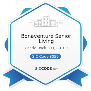 Bonaventure Senior Living - SIC Code 8059 - Nursing and Personal Care Facilities, Not Elsewhere...