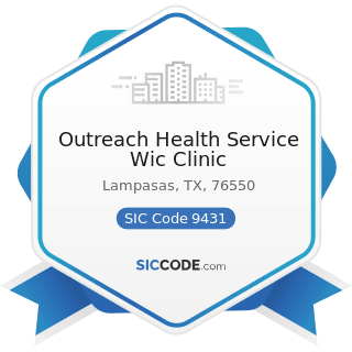 Outreach Health Service Wic Clinic - SIC Code 9431 - Administration of Public Health Programs