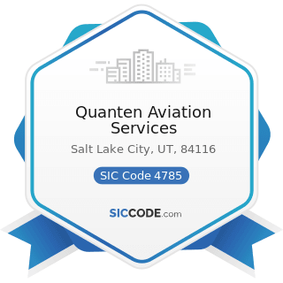 Quanten Aviation Services - SIC Code 4785 - Fixed Facilities and Inspection and Weighing...