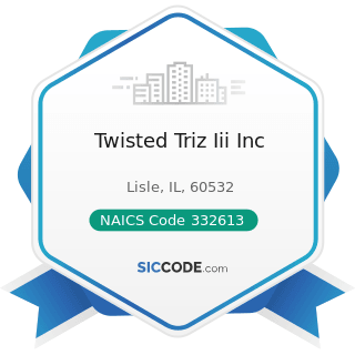 Twisted Triz Iii Inc - NAICS Code 332613 - Spring Manufacturing